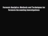 [PDF Download] Forensic Analytics: Methods and Techniques for Forensic Accounting Investigations
