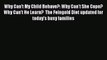 [PDF Download] Why Can't My Child Behave?: Why Can't She Cope?  Why Can't He Learn?  The Feingold