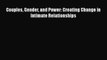 [PDF Download] Couples Gender and Power: Creating Change in Intimate Relationships [PDF] Full