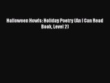 [PDF Download] Halloween Howls: Holiday Poetry (An I Can Read Book Level 2) [Read] Online