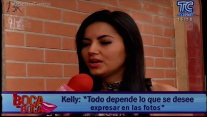 Kelly: “Hay que ser muy profesional al momento de tomarse estas fotos”