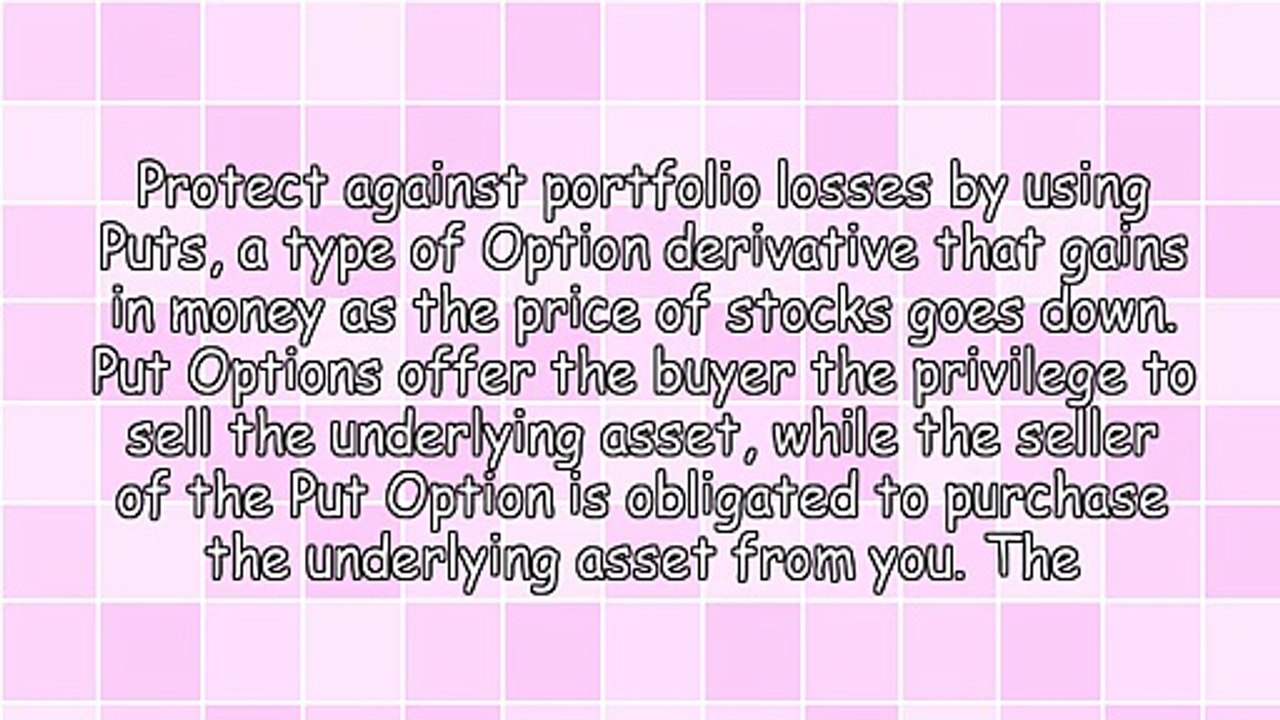 Protect Your Portfolio With Put Options