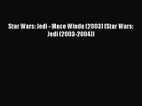 PDF Download Star Wars: Jedi - Mace Windu (2003) (Star Wars: Jedi (2003-2004)) Download Online