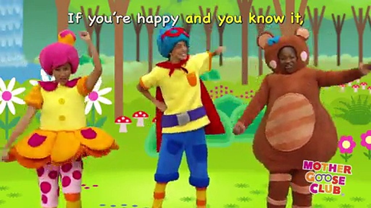 If Youre Happy and You Know It - Mother Goose Club Songs for Children