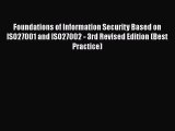 [PDF Download] Foundations of Information Security Based on ISO27001 and ISO27002 - 3rd Revised