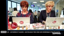 Le Petit Journal : La blague très osée de Catherine et Liliane sur Dominique Strauss-Kahn (vidéo)