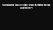 [PDF Download] Sustainable Construction: Green Building Design and Delivery [PDF] Online