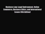 [PDF Download] Business Law: Legal Environment Online Commerce Business Ethics and International