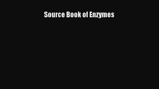 PDF Download Source Book of Enzymes Download Online