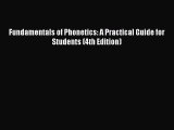 [PDF Download] Fundamentals of Phonetics: A Practical Guide for Students (4th Edition) [PDF]