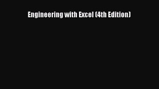 [PDF Download] Engineering with Excel (4th Edition) [Read] Full Ebook