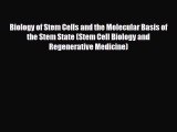 PDF Download Biology of Stem Cells and the Molecular Basis of the Stem State (Stem Cell Biology