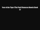 [PDF Download] Year of the Tiger (The Paul Chavasse Novels Book 2) [Download] Online