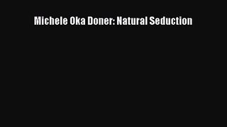 [PDF Download] Michele Oka Doner: Natural Seduction [Read] Online