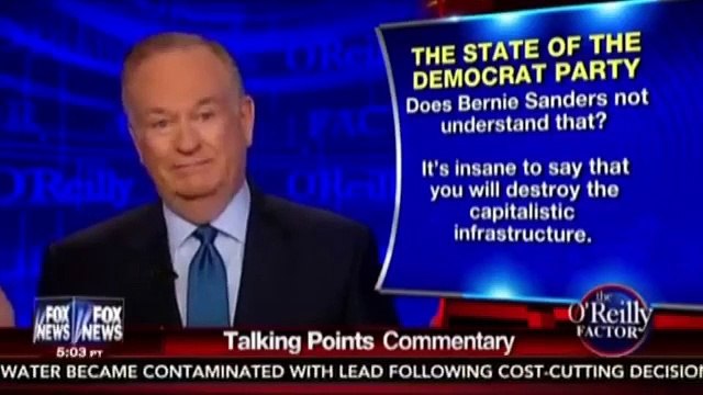 Bill O'Reilly: The Economy Would Collapse Under Bernie Sanders (World Music 720p)