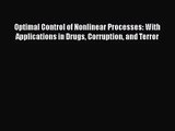 PDF Download Optimal Control of Nonlinear Processes: With Applications in Drugs Corruption