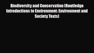 PDF Download Biodiversity and Conservation (Routledge Introductions to Environment: Environment