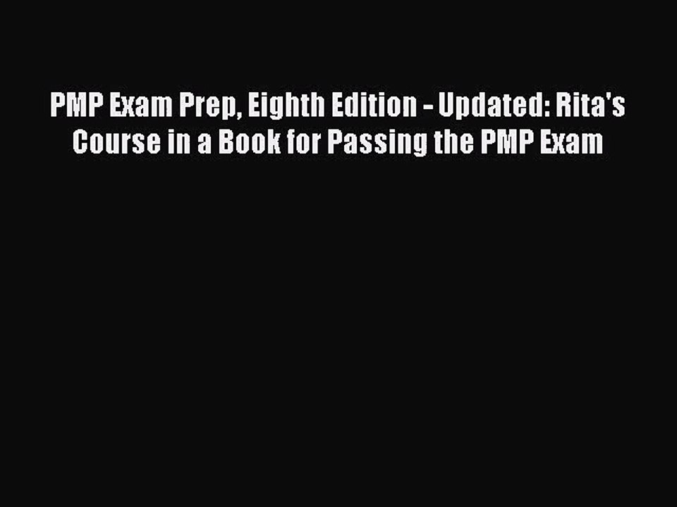 Download PMP Exam Prep Eighth Edition - Updated: Rita's Course in a Book for Passing the PMP