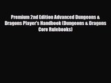Premium 2nd Edition Advanced Dungeons & Dragons Player's Handbook (Dungeons & Dragons Core