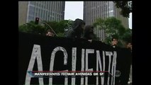 Manifestantes fecham avenidas em São Paulo