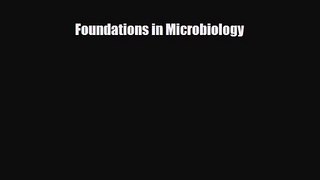 PDF Download Foundations in Microbiology Download Full Ebook