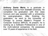 Anthony Santa Maria is a Graduate from Cornell University