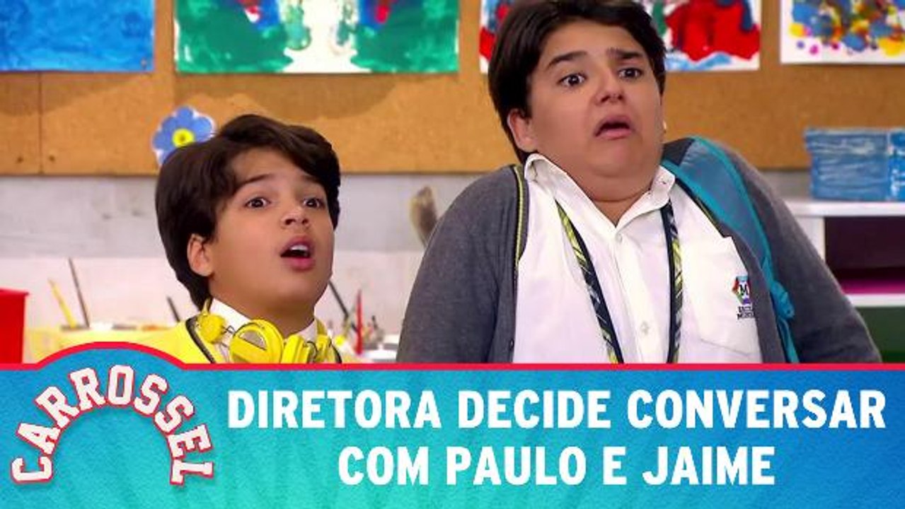 Diretora decide conversar com Paulo e Jaime