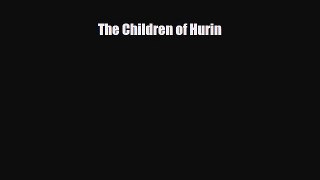 The Children of Hurin [PDF Download] Full Ebook