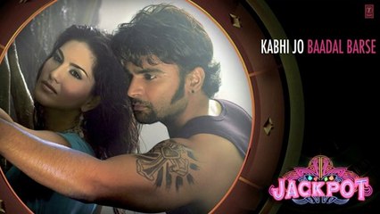 Jackpot Kabhi Jo Badal Barse Full Song