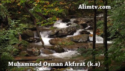 Namazın önemi ve Fazileti -  Muhammed Osman Akfırat (k.s)