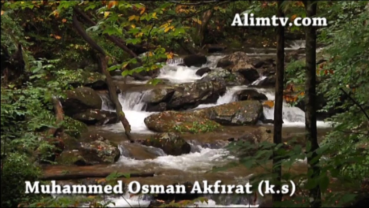 Namazın önemi ve Fazileti -  Muhammed Osman Akfırat (k.s)