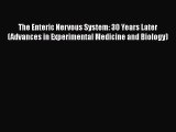 [PDF Download] The Enteric Nervous System: 30 Years Later (Advances in Experimental Medicine