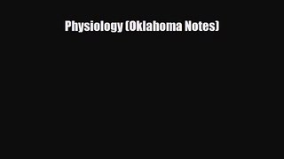 PDF Download Physiology (Oklahoma Notes) Read Full Ebook