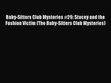 Baby-Sitters Club Mysteries #29: Stacey and the Fashion Victim (The Baby-Sitters Club Mysteries)