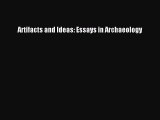 PDF Download Artifacts and Ideas: Essays in Archaeology Download Full Ebook