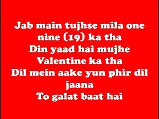 Galat Baat Hai Lyrics from Main Tera Hero starring Varun Dhawan lyrics.
