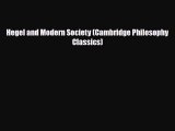 [PDF Download] Hegel and Modern Society (Cambridge Philosophy Classics) [Read] Full Ebook