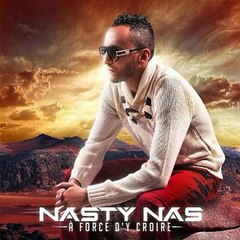 Nasty Nas -  A force d'y croire (2016) Sous le sunshine (feat. Dj sem)