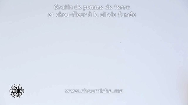 Gratin de pomme de terre et chou fleur كراتان البطاطس والقرنبيط بالديك الرومي المدخن