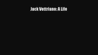 [PDF Download] Jack Vettriano: A Life [Read] Online