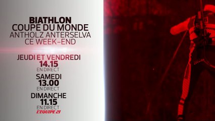 BIATHLON - ÉTAPE A ANTHOLZ-ANTERSELVA : BANDE-ANNONCE