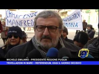 Trivellazioni in mare |  Referendum, giorno decisivo