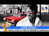 Once Upon A Time In Mumbai Movie Campaign | TO THE NEW Digital