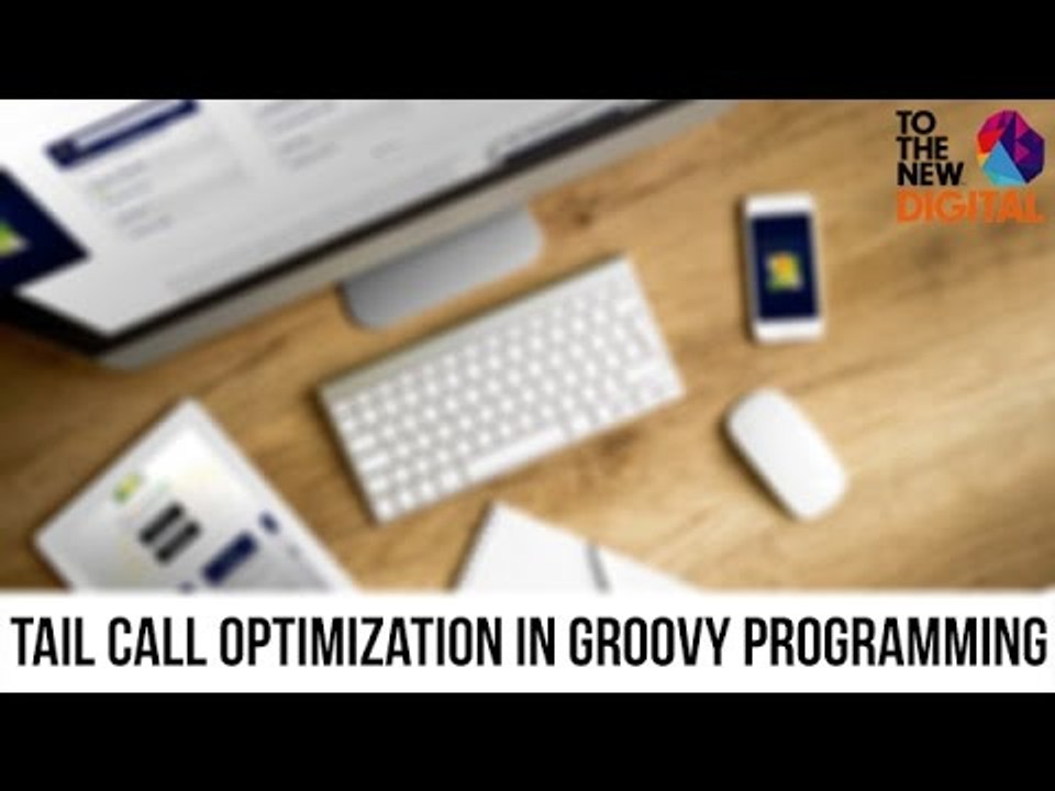 Tail Call Optimization in Groovy programming | GrailsConf 2015
