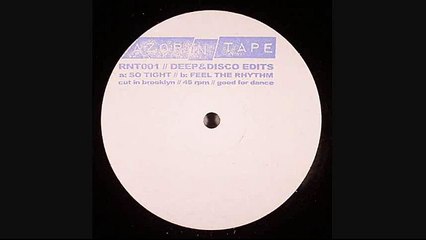 Deep & Disco Edits - Feel The Rhythm (Razor-N-Tape 1)