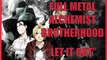 鋼の錬金術師 FMA BROTHERHOOD - Let it out - Cover by Megu