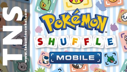 Pokémon Shuffle Mobile - Trailer de lancement