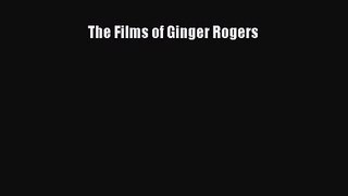 PDF Download The Films of Ginger Rogers Read Online