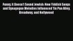 PDF Download Funny It Doesn't Sound Jewish: How Yiddish Songs and Synagogue Melodies Influenced