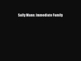 [PDF Download] Sally Mann: Immediate Family [Download] Online
